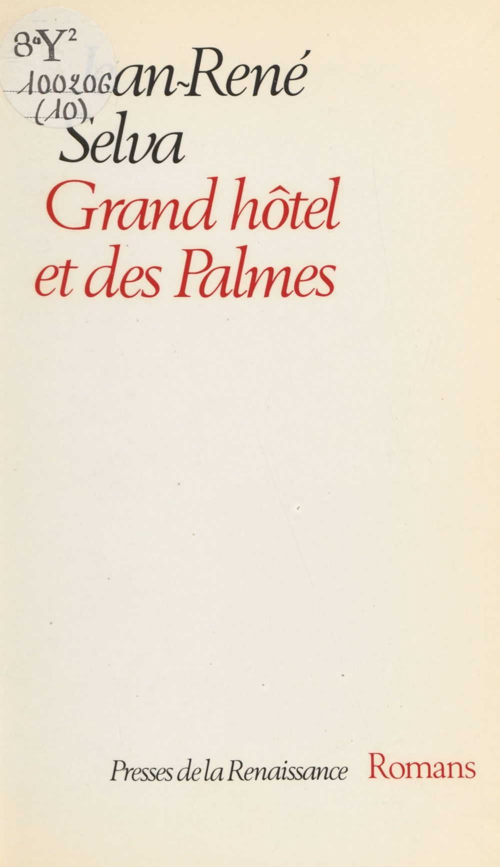 Couverture ebook de Grand hôtel et des Palmes, de Jean-Rene Selva
