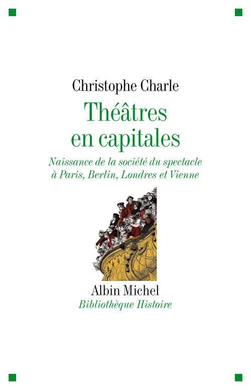 Couverture ebook de Théâtres en capitales, de Christophe Charle