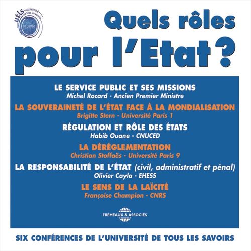 audiobook cover of Quels rôles pour l'État ?, by Brigitte Stern, Christian Stoffaes, Francoise Champion, Habib Ouane, Michel Rocard, Olivier Cayla