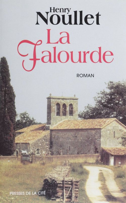 Couverture ebook de La Falourde, de Noullet Henry