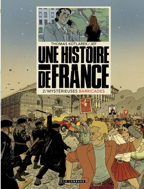 Couverture ebook de Une Histoire de France - Tome 2 - Mystérieuses barricades, de Thomas Kotlarek, Jef