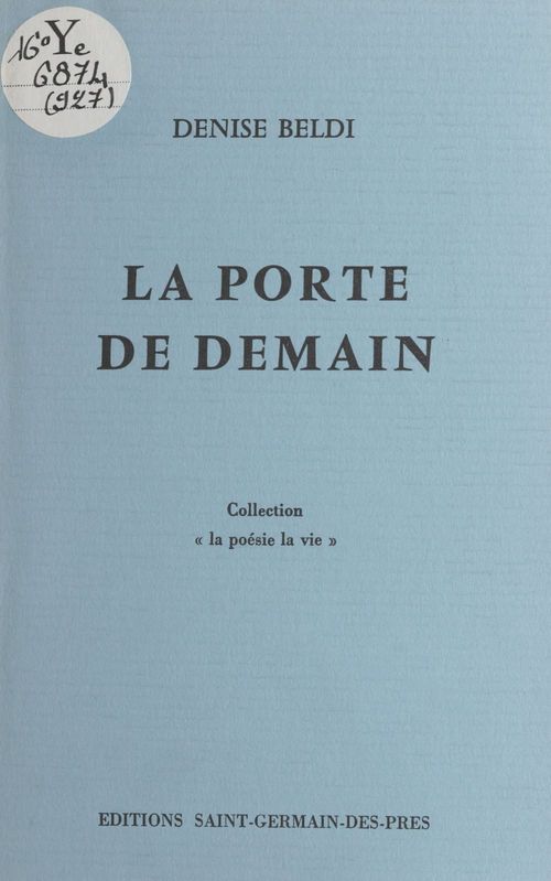 Couverture ebook de La porte de demain, de Denise Beldi