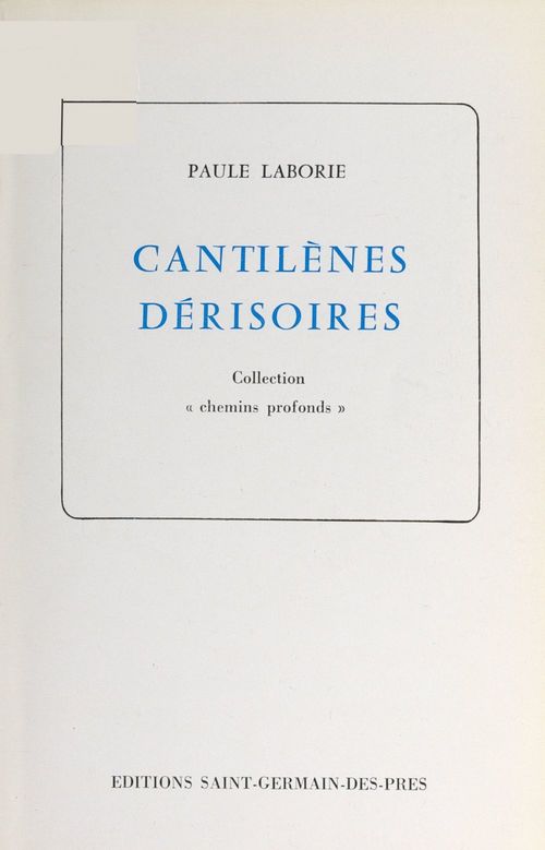 Couverture ebook de Cantilènes dérisoires, de Paule Laborie