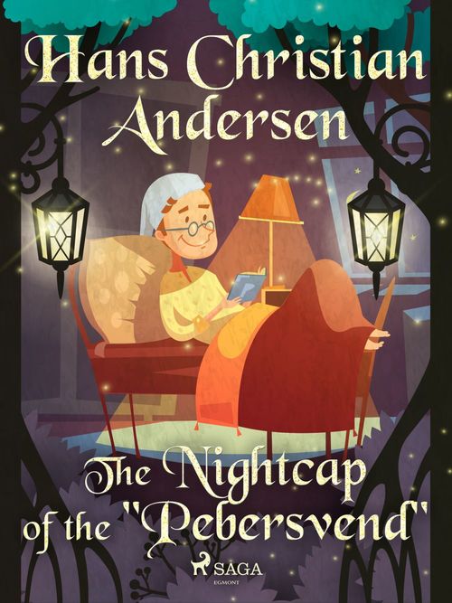 ebook cover of The Nightcap of the "Pebersvend", by Hans Christian Andersen
