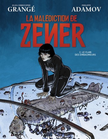 Couverture ebook de LA MALEDICTION DE ZENER T02, de Jean-Christophe Grangé, Philippe Adamov
