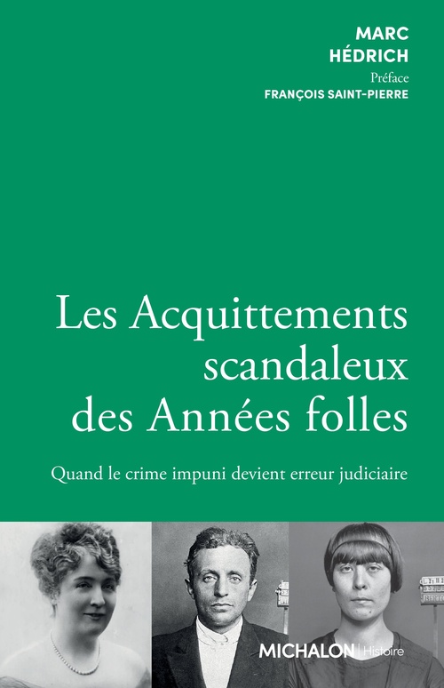 ebook cover of Les Acquittements scandaleux des Années folles, by Marc Hédrich