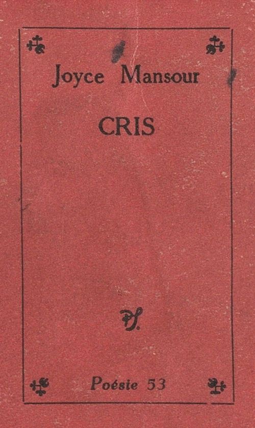 Couverture ebook de Cris, de Joyce Mansour