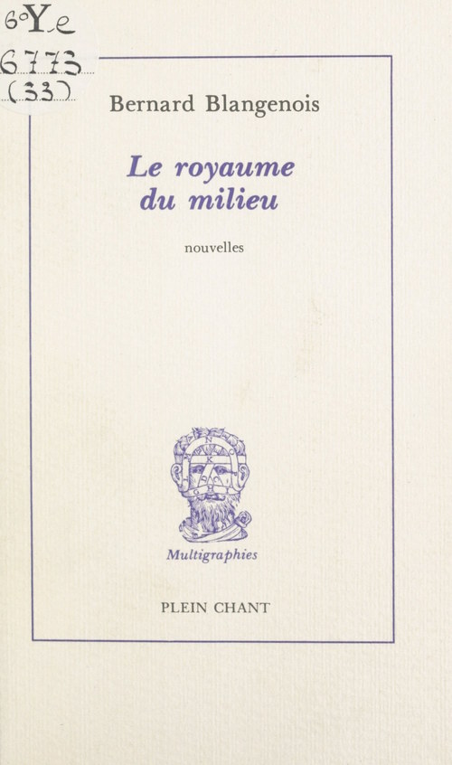 ebook cover of Le royaume du milieu, by Bernard Blangenois