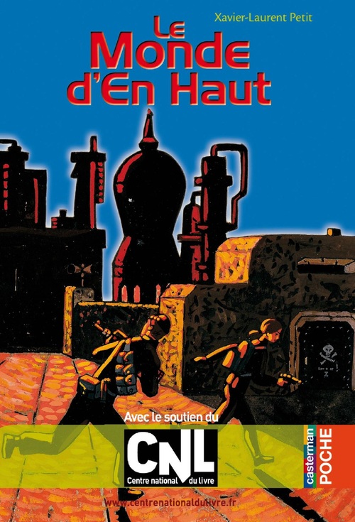 ebook cover of Le Monde d'En Haut, by Xavier-Laurent Petit, Marcelino Truong