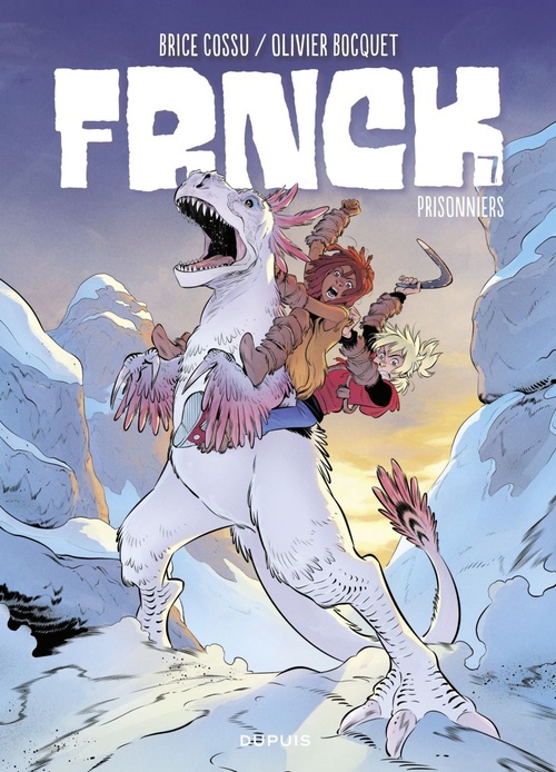 ebook cover of FRNCK - Tome 7 - Prisonniers, by Olivier Bocquet, Brice Cossu