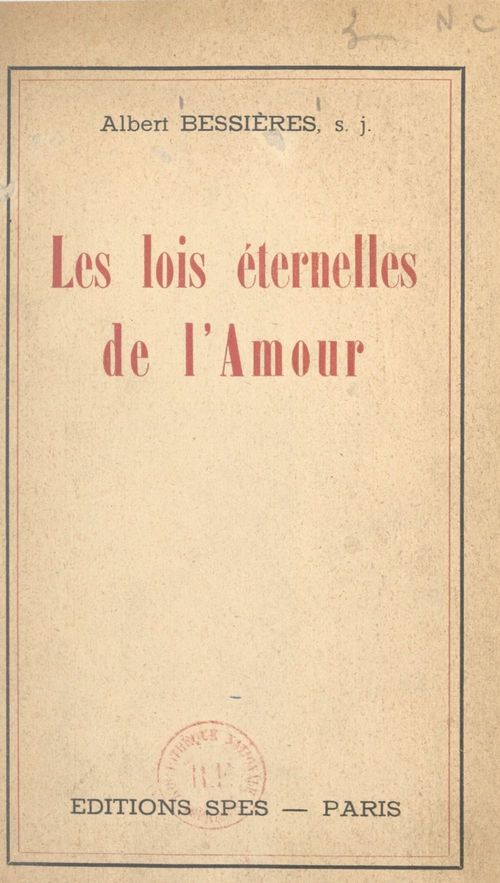 Couverture ebook de Jésus et l'âme contemporaine (13). Les lois éternelles de l'amour, de Albert Bessieres