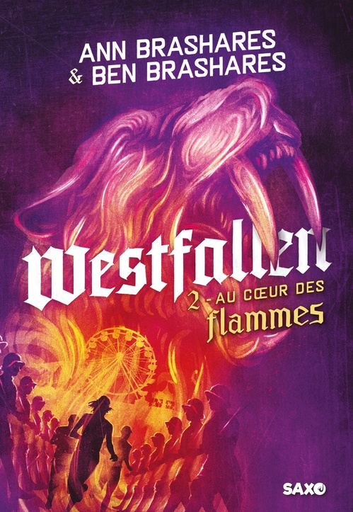 Couverture ebook de Westfallen - Livre 02 Au coeur des flammes (e-book), de Ann Brashares, Ben Brashares