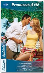 Couverture ebook de Promesses d'été, de Ally Blake, Colleen Faulkner, Alison Roberts