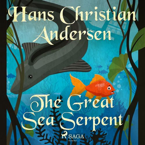 Couverture audiobook de The Great Sea Serpent, de Hans Christian Andersen