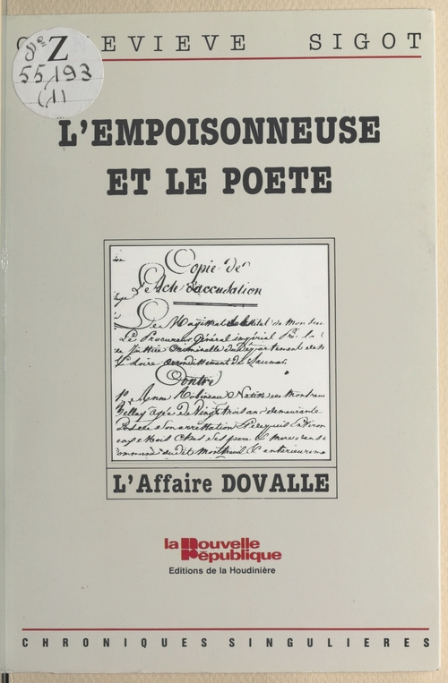 Couverture ebook de L'Empoisonneuse et le Poète : L'Affaire Dovalle (1806), de Genevieve Sigot