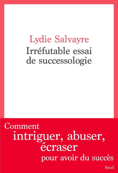 ebook cover of Irréfutable essai de successologie, by Lydie Salvayre