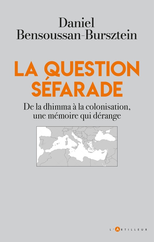 ebook cover of La question séfarade, by Daniel Bensoussan Bursztein