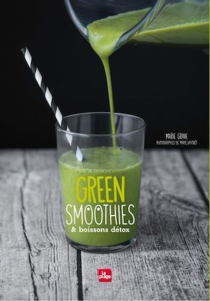 Couverture ebook de Green Smoothies et boissons détox, de Marie Grave