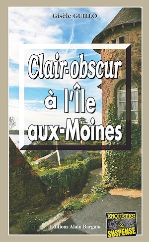 Couverture ebook de Clair-obscur à l'Île-aux-Moines, de Gisèle Guillo