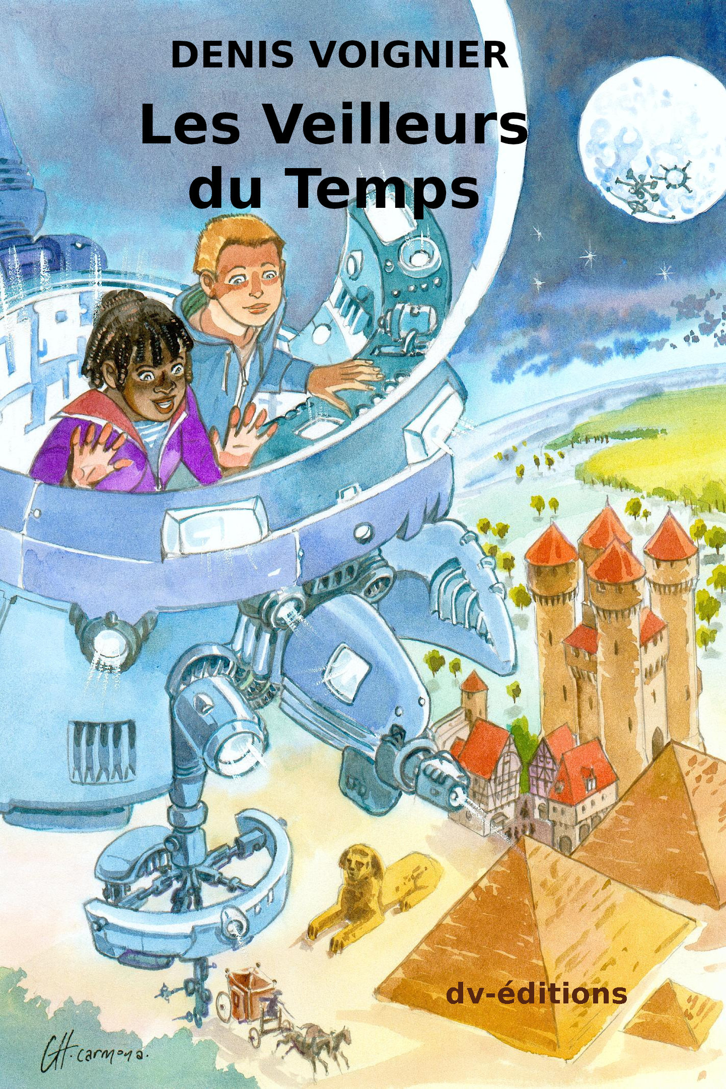 ebook cover of Les Veilleurs du Temps, by Denis Voignier