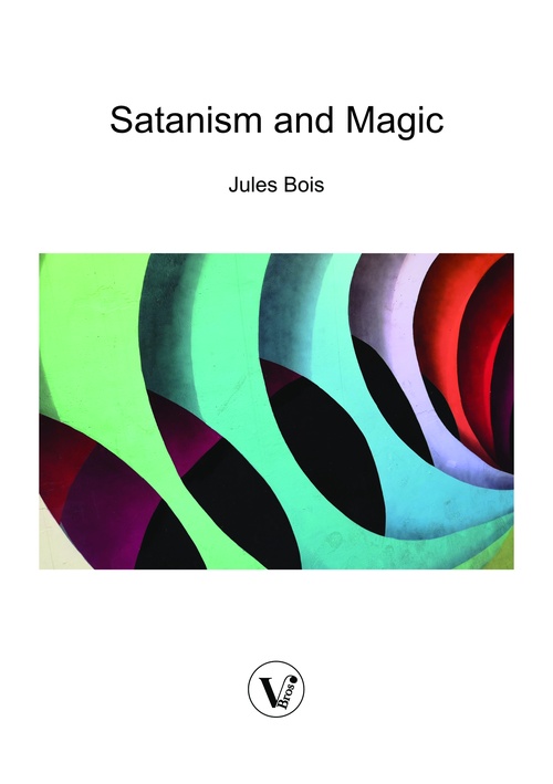 Couverture ebook de Satanism and Magic, de Jules Bois
