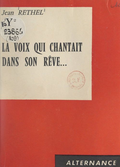 ebook cover of La voix qui chantait dans son rêve..., by Jean Rethel