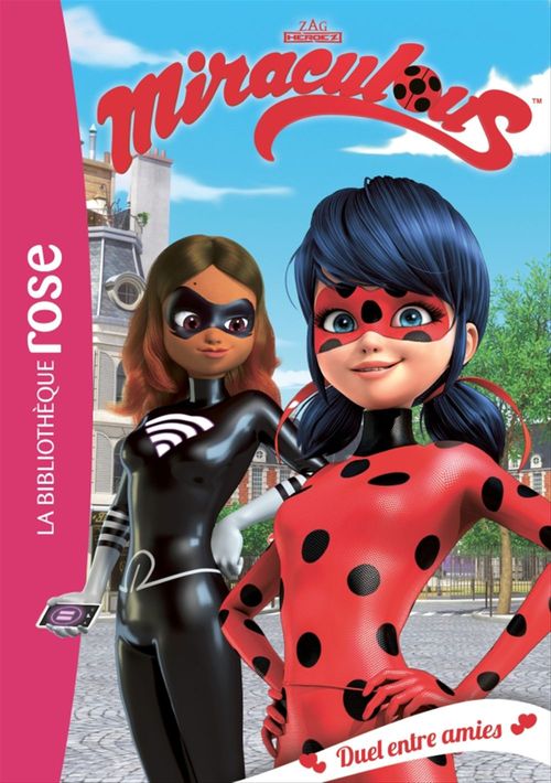 ebook cover of Miraculous 06 - Duel entre amies, by Collectif