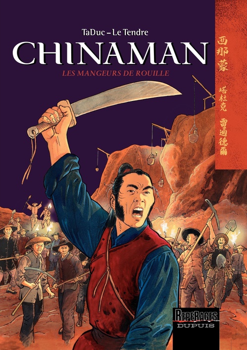Couverture ebook de Chinaman -  tome 4 - Les mangeurs de rouille, de Serge Le Tendre, Taduc