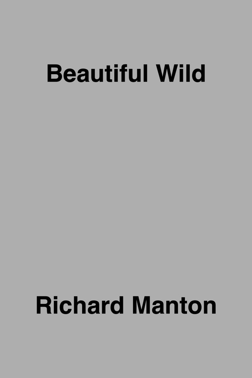 Couverture ebook de Beautiful Wild, de Anon Anonymous