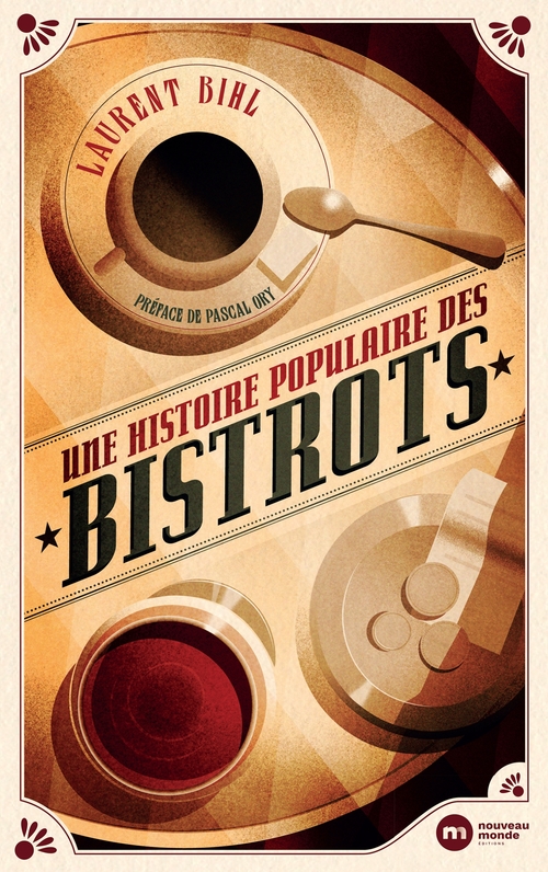 Couverture ebook de Une histoire populaire des bistrots, de Laurent Bihl
