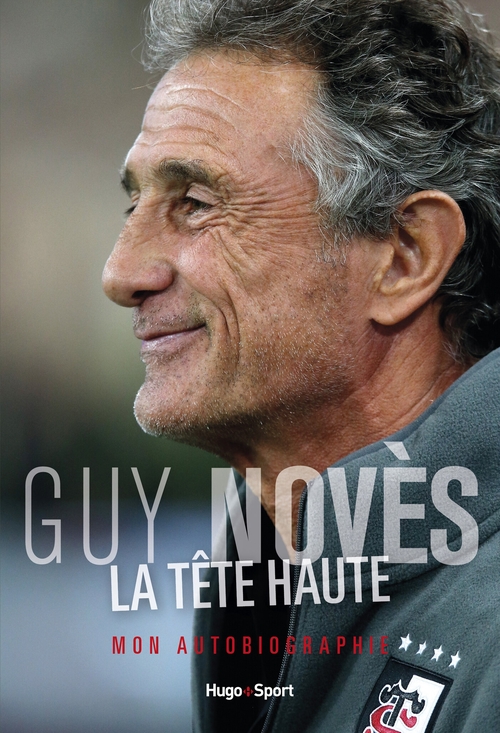 ebook cover of La tête haute - Mon autobiographie, by Collectif, Jean-louis Laffitte, Grégory Letort, Guy Noves