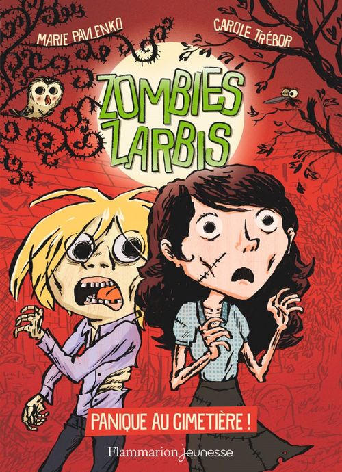 Couverture ebook de Zombies zarbis (Tome 1) - Panique au cimetière !, de Marie Pavlenko, Carole Trébor