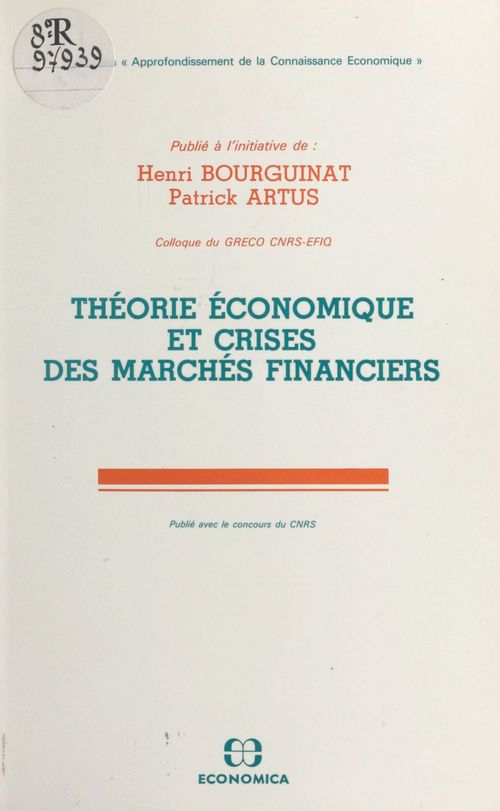 Couverture ebook de Théorie économique et crises des marchés financiers, de Henri Bourguinat