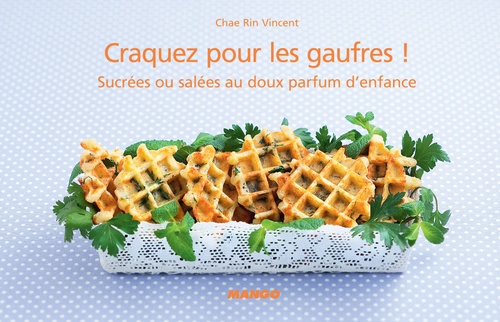 ebook cover of Craquez pour les gaufres !, by Chae Rin Vincent