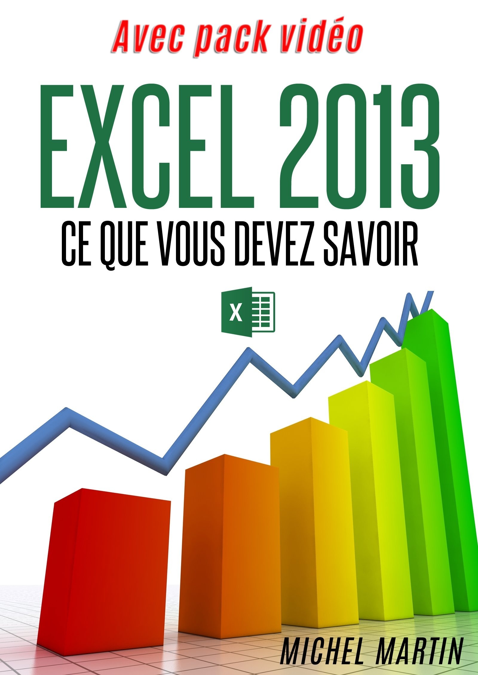 Couverture ebook de Excel 2013, de Mediaforma Michel Martin