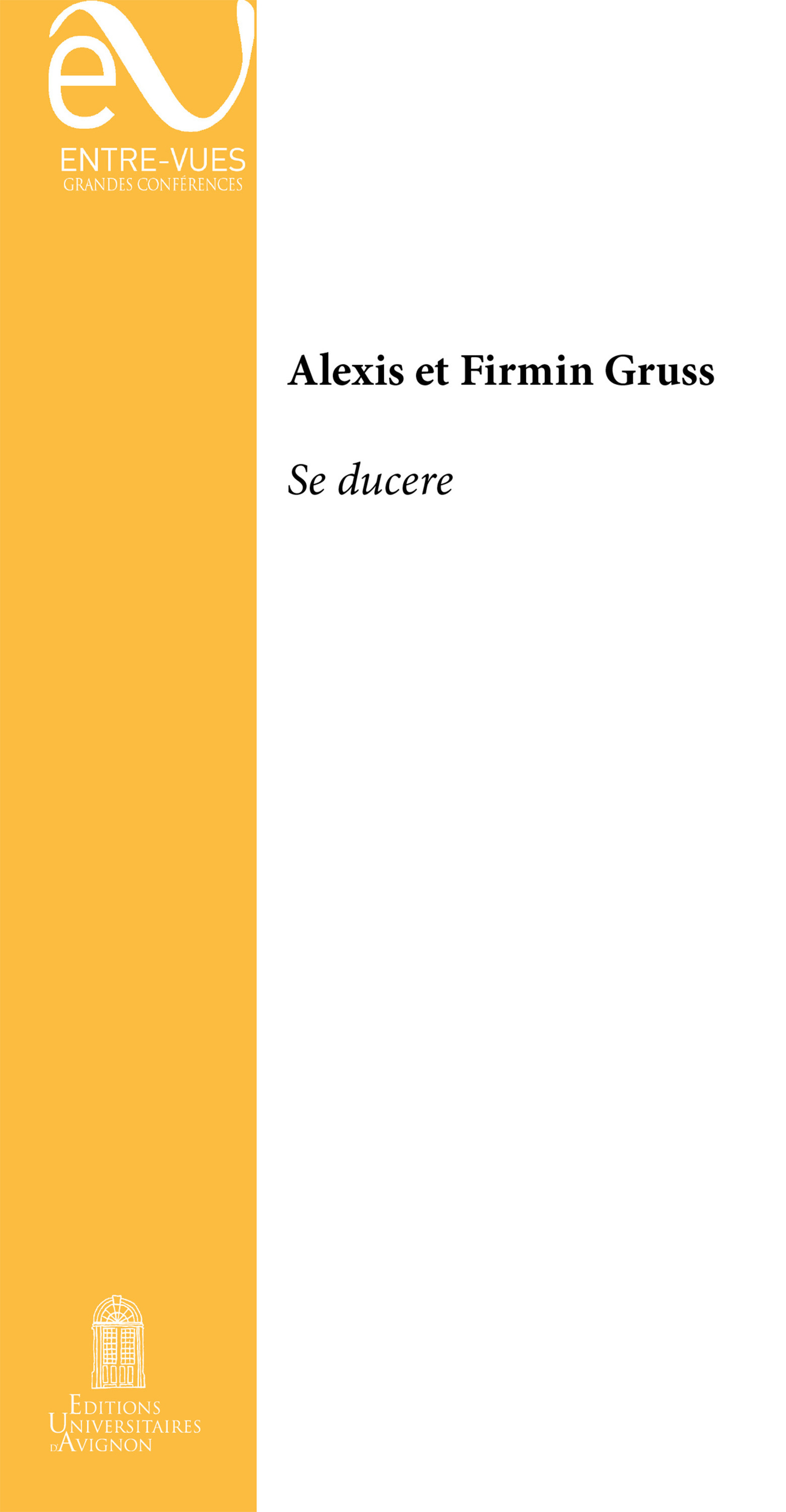 ebook cover of Se ducere, by Alexis Grüss, Firmin Grüss