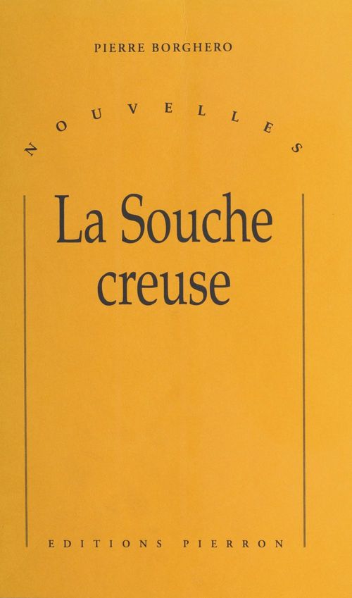 Couverture ebook de La Souche creuse, de Pierre Borghero