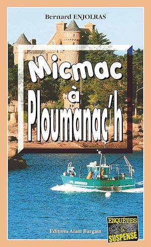 ebook cover of Micmac à Ploumanac'h, by Bernard Enjolras
