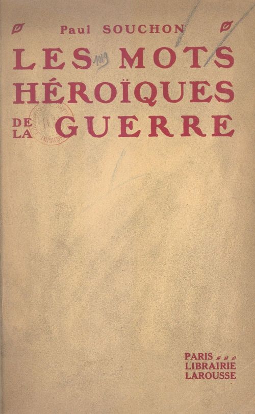 ebook cover of Les mots héroïques de la guerre, by Paul Souchon