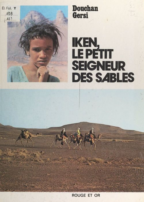ebook cover of Iken, le petit seigneur des sables, by Douchan Gersi