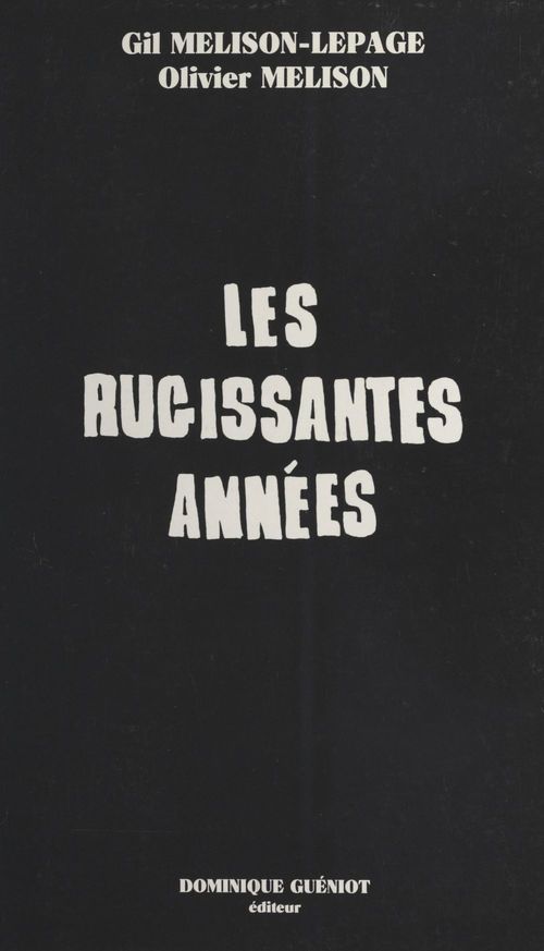 ebook cover of Les rugissantes années, by Melison