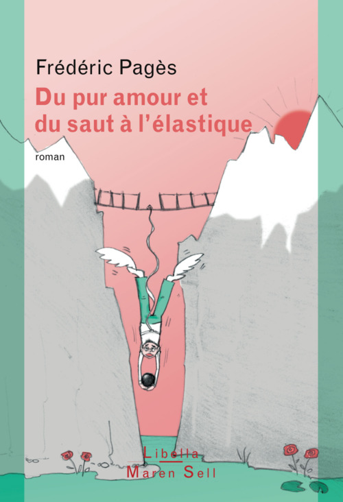 Couverture ebook de Du pur amour et du saut à l'élastique, de Frédéric Pagès