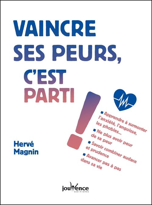 ebook cover of Vaincre ses peurs, c'est parti !, by Hervé Magnin