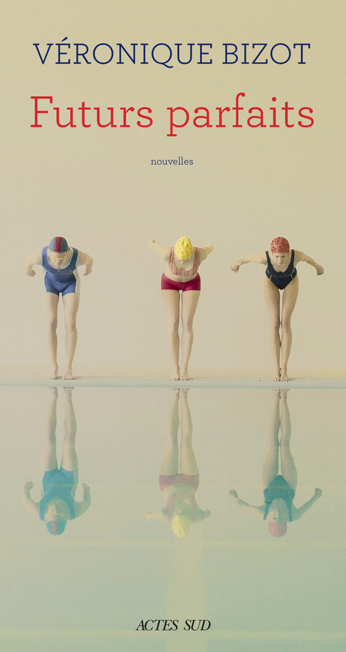 ebook cover of Futurs parfaits, by Véronique Bizot