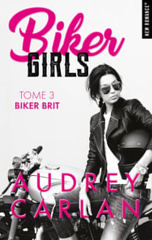 Couverture ebook de Biker girls - Tome 03, de Audrey Carlan