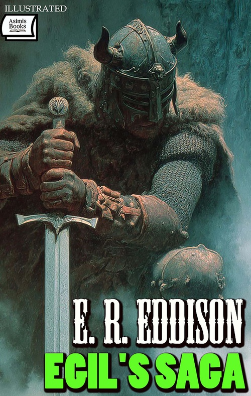 Couverture ebook de Egil's Saga. Illustrated, de E. R. Eddison