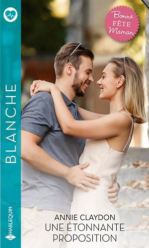 Couverture ebook de Une étonnante proposition, de Annie Claydon