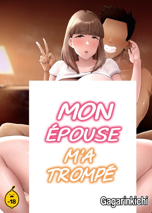 Couverture ebook de Mon épouse m'a trompé, de Gagarinkichi