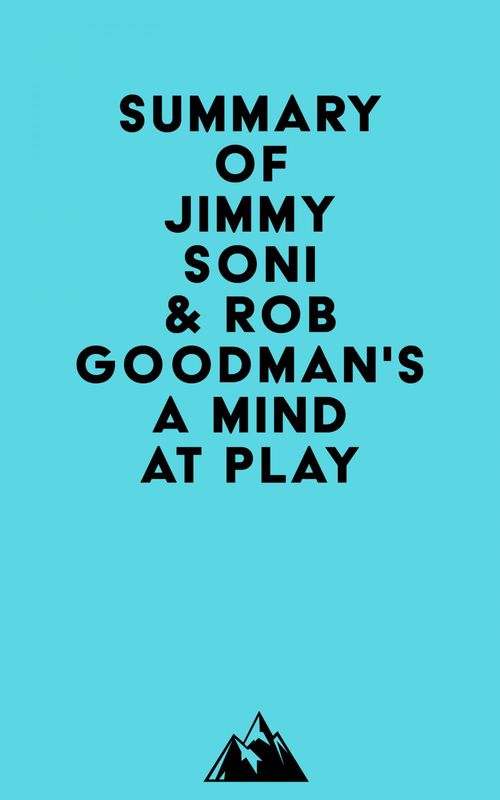 Couverture ebook de Summary of Jimmy Soni & Rob Goodman's A Mind at Play, de Everest Media