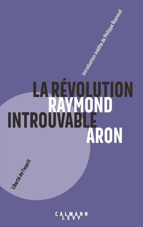 Couverture ebook de La Révolution introuvable, de Raymond Aron
